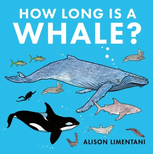 How Long Is a Whale? - Alison Limentani