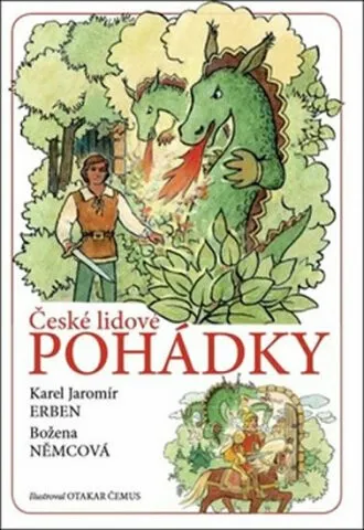 České lidové pohádky - Božena Němcová, Karel Jaromír Erben