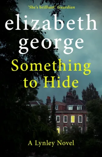 Something to Hide - Elizabeth Georgeová