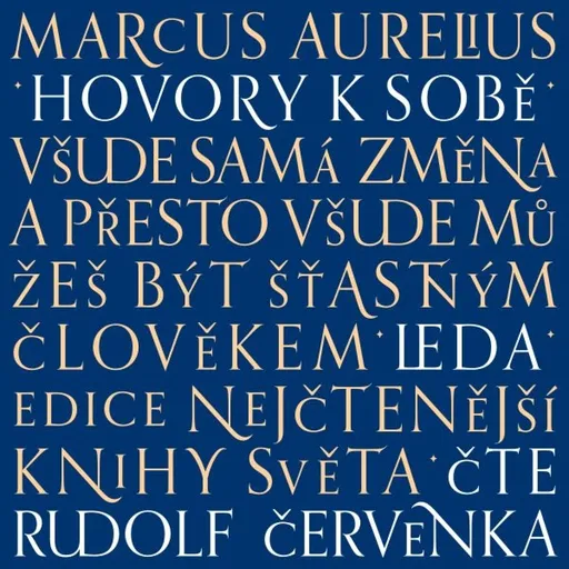 Hovory k sobě - Antoninus Marcus Aurelius - audiokniha