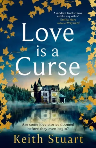 Love is a Curse - Keith Stuart