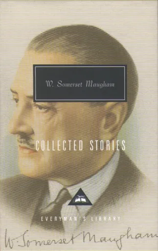 Collected Stories - William Somerset  Maugham