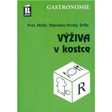 Výživa v kostce (978-80-908386-0-4)