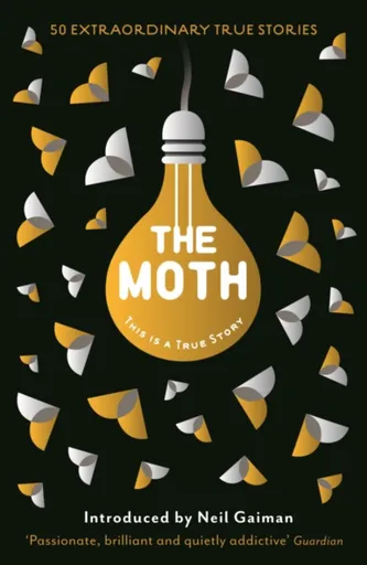 The Moth - Catherine Burns, The Moth