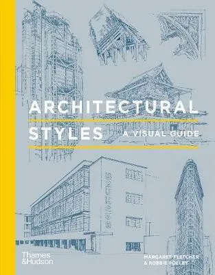Architectural Styles - Robbie Polley, Margaret Fletcher