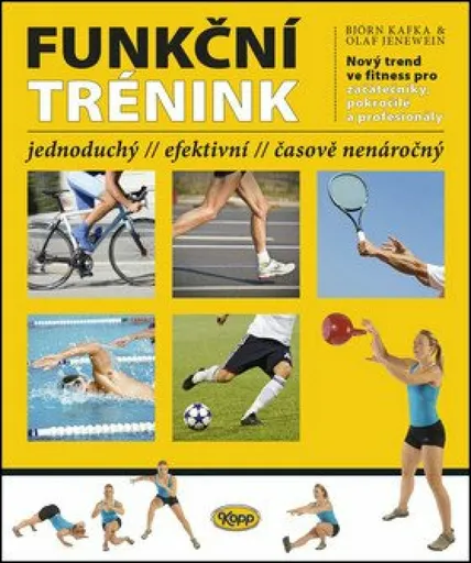 Funkční trénink - Björn Kafka, Olaf Jenewein