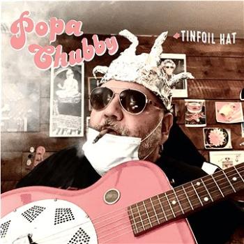 Chubby Popa: Tinfoil Hat - CD (5051083164757)