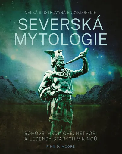 Severská mytologie - Finn D. Moore