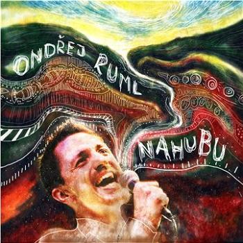 Ruml Ondřej: Nahubu - CD (9029590235)