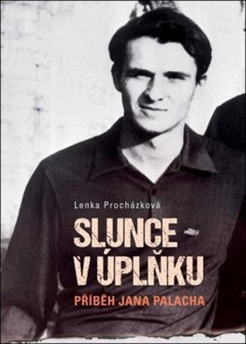 Slunce v úplňku - Lenka Procházková