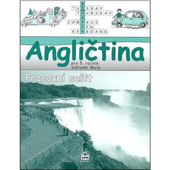 Angličtina pro 5. ročník základní školy Pracovní sešit: Hello, kids! (978-80-7235-544-0)