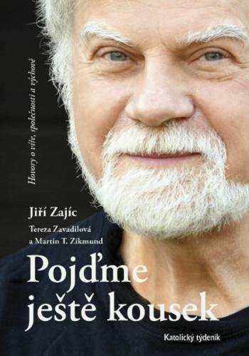 Pojďme ještě kousek - Jiří Zajíc