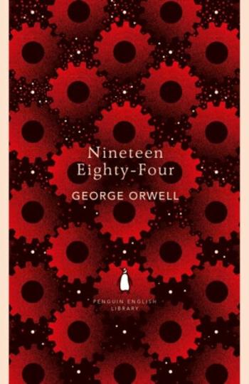 Nineteen Eighty-Four - George Orwell