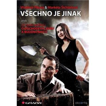 Všechno je jinak (978-80-247-4207-6)