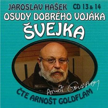 Osudy dobrého vojáka Švejka CD 13 & 14