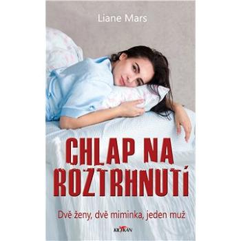 Chlap na roztrhnutí (978-80-7633-743-5)