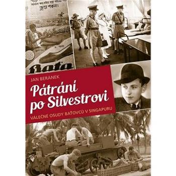 Pátrání po Silvestrovi (978-80-7588-175-5)