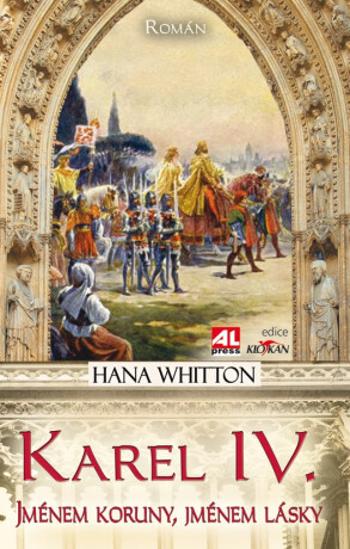 Karel IV. - Hana Whitton