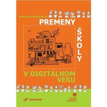 Premeny školy v digitálnom veku (978-80-10-02409-4)