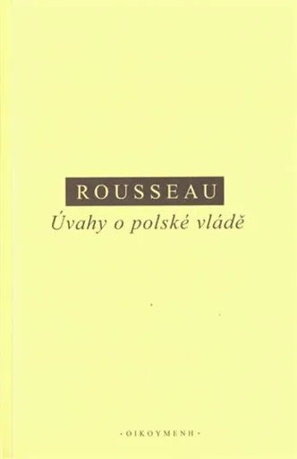 Úvahy o polské vládě - Jean-Jacques Rousseau
