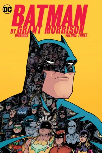 Batman by Grant Morrison Omnibus Volume 3 - Grant Morrison