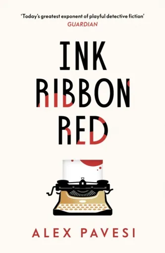 Ink Ribbon Red - Alex Pavesi