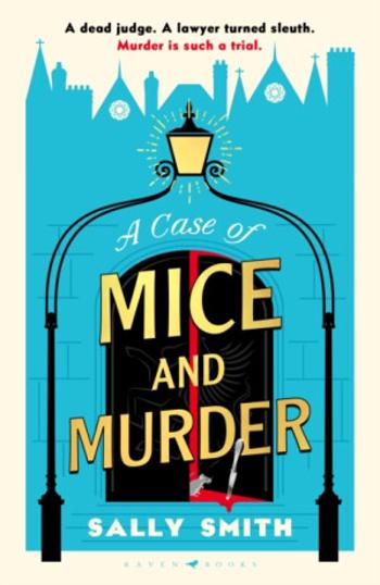 A Case of Mice and Murder - Sally Smith