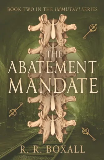The Abatement Mandate - R. R. Boxall