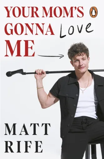 Your Momâ€™s Gonna Love Me - Matt Rife