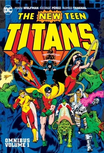 New Teen Titans Omnibus Vol. 1 (2022 Edition) - George Pérez, Marv Wolfman