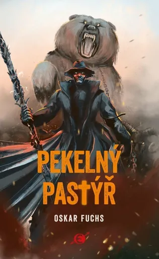 Pekelný pastýř - Oskar Fuchs