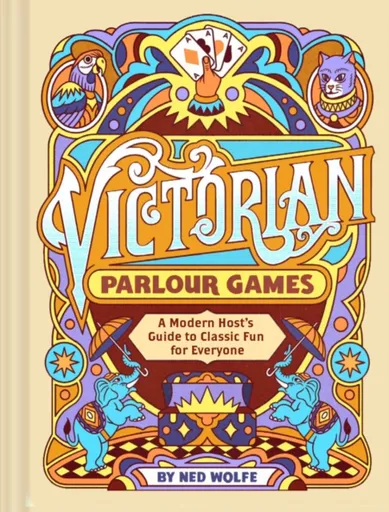 Victorian Parlour Games - Chronicle Books, Ned Wolfe