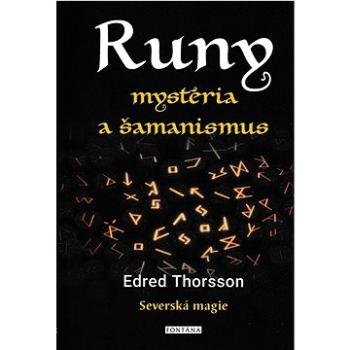 Runy mystéria a šamanismus: Severská magie (978-80-7651-114-9)