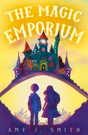 The Magic Emporium - Amy J. Smith