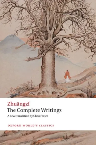 The Complete Writings - Zhuangzi