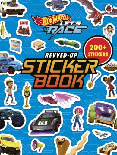 Hot Wheels: Letâ€™s Race: Revved Up Sticker Book - Hot Wheels