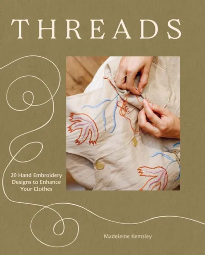 Threads - Madeleine Kemsley