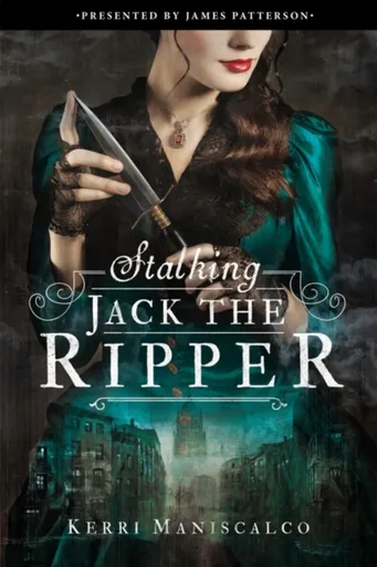 Stalking Jack the Ripper - Kerri Maniscalco