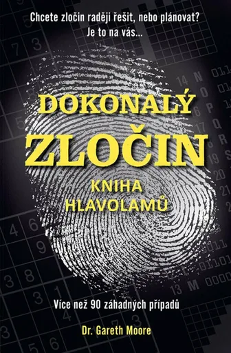 Dokonalý zločin - Kniha hlavolamů - Gareth Moore