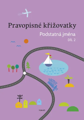 Pravopisné křižovatky Podstatná jména 2