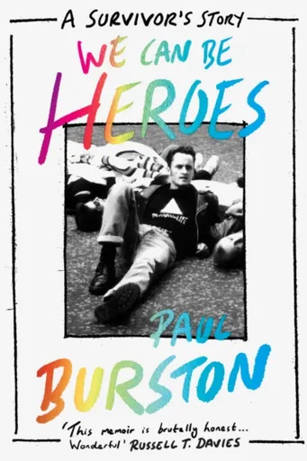 We Can Be Heroes - Burston Paul