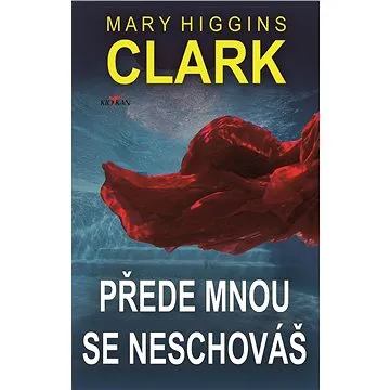 Přede mnou se neschováš (978-80-754-3865-2)