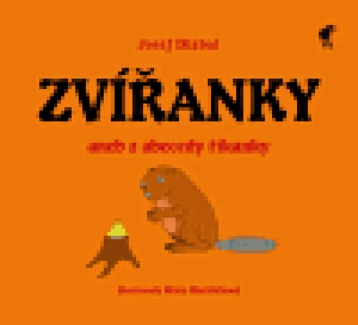 Zvířanky - Josef Dlabal, Klára Macháčková