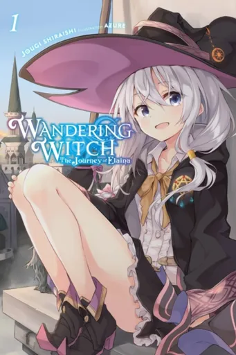 Wandering Witch: The Journey of Elaina, Vol. 1 (light novel) - Jougi Shiraishi, Azure, Nicole Wilder