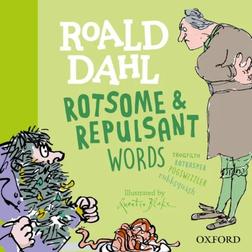 Roald Dahl Rotsome and Repulsant Words - Roald Dahl, Susan Rennie
