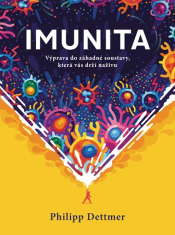 Imunita - Philipp Dettmer - e-kniha