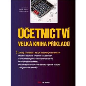 Účetnictví – Velká kniha příkladů (978-80-265-0154-1)