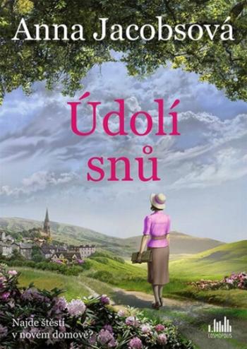 Údolí snů - Anne Jacobsová