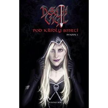 Death Vigil: Pod křídly smrti (978-80-906935-3-1)