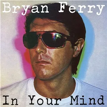 Ferry Bryan: In Your Mind - LP (7722746)